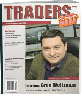 Greg Weitzman interviewed on the cover of TRADERS magazine