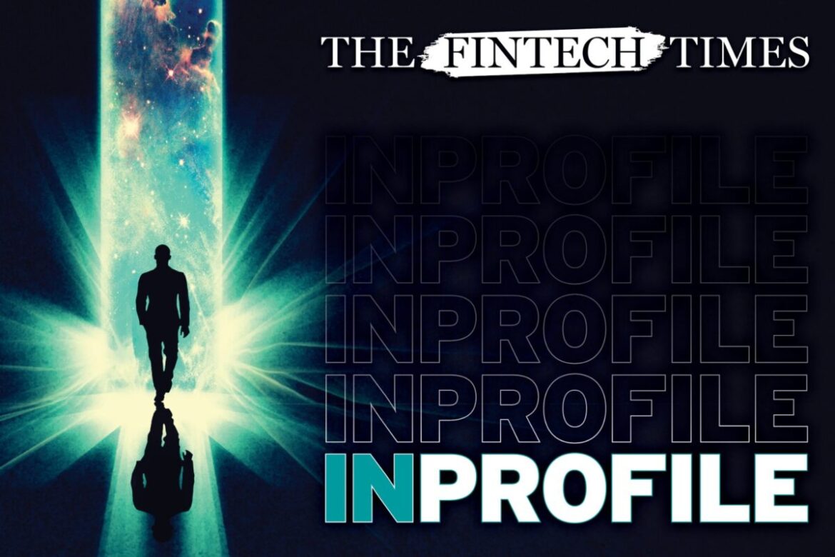 In Profile at The Fintech Times