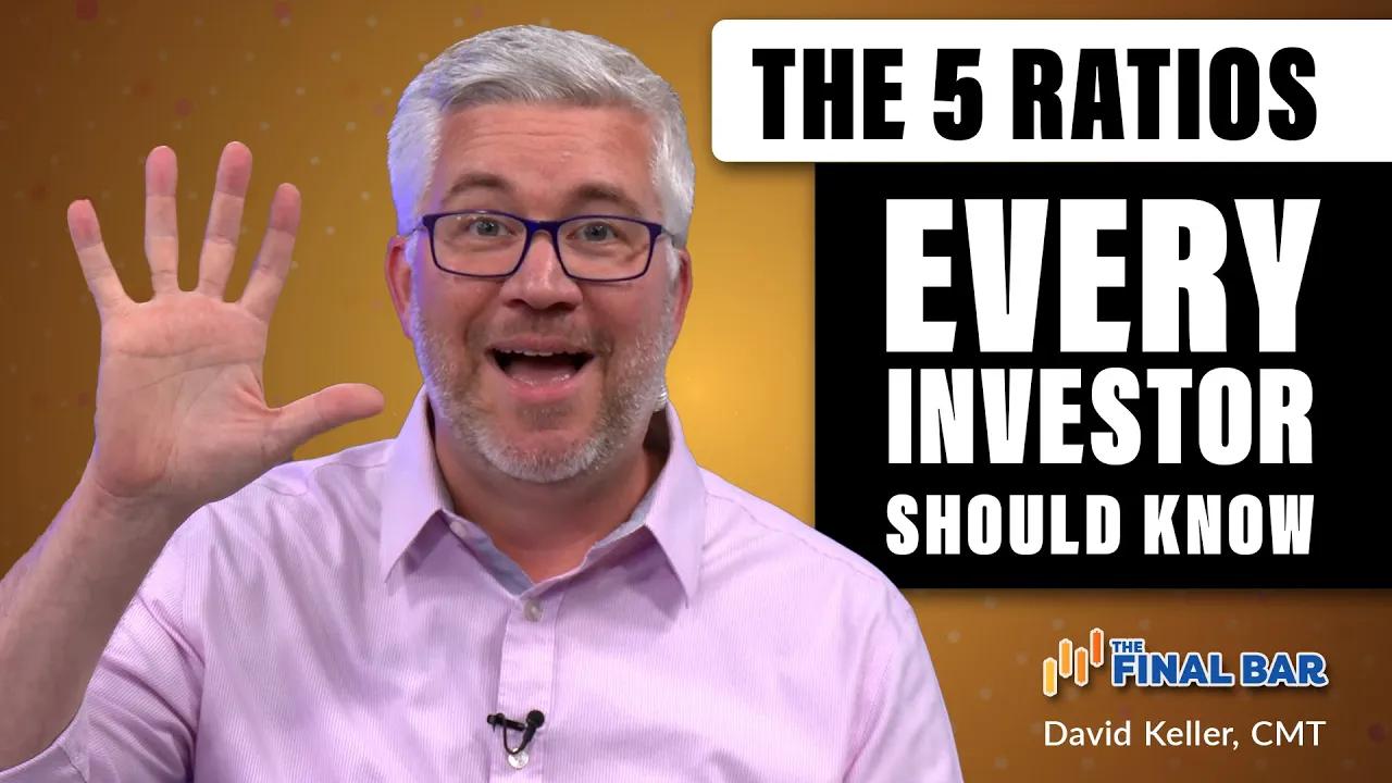 The Five Ratios ALL Investors Should Follow | The Final Bar