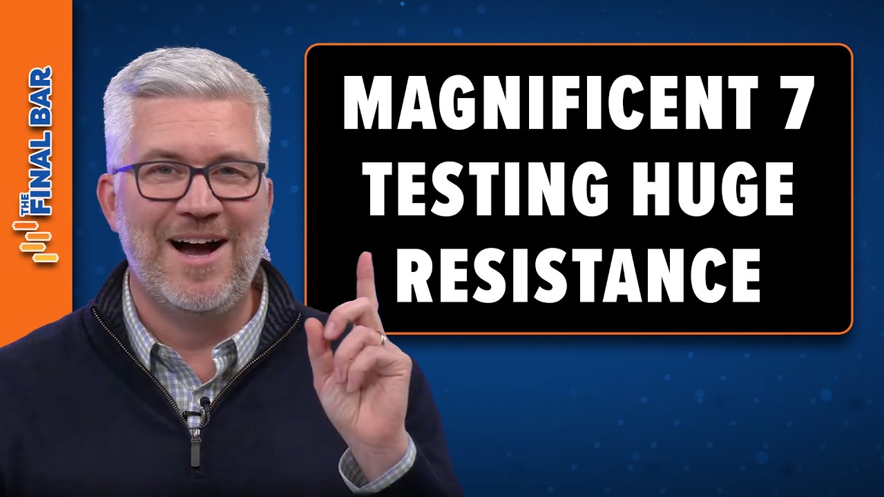 Magnificent 7 Stocks Testing HUGE Resistance