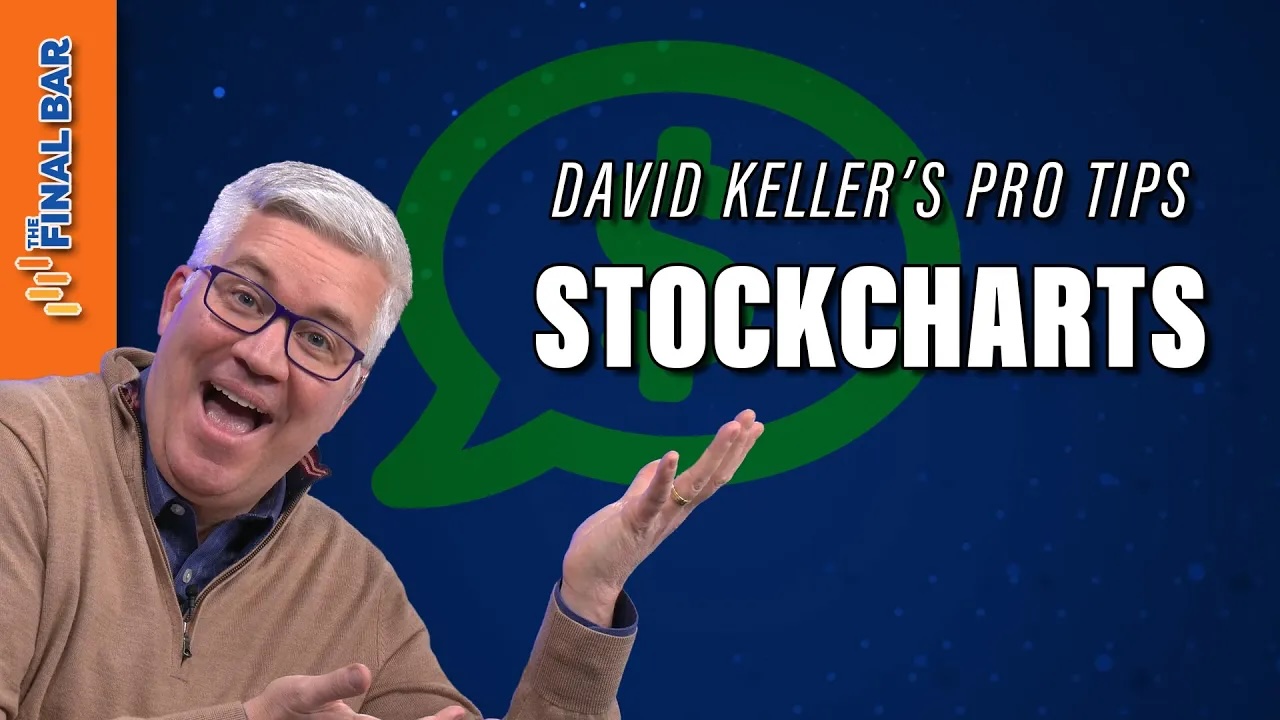 PRO TIPS on the NEW StockCharts Release! | The Final Bar